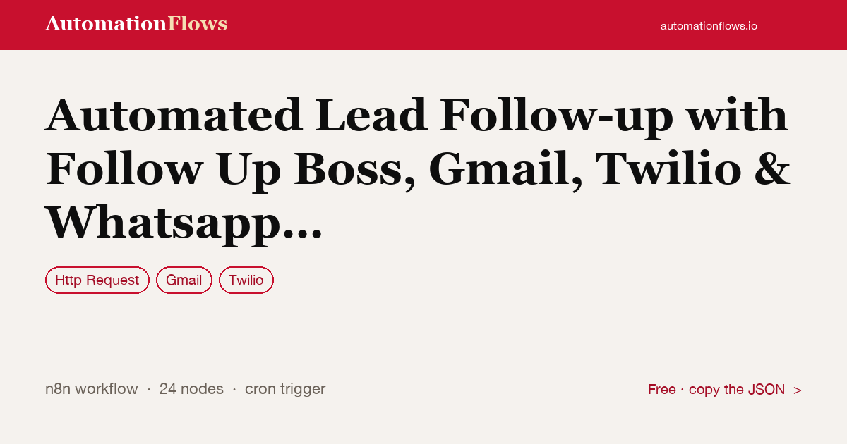 Automated Lead Follow-up with Follow Up Boss, Gmail, Twilio & Whatsapp Messaging — n8n workflow card showing HTTP Request, Gmail, Twilio integration
