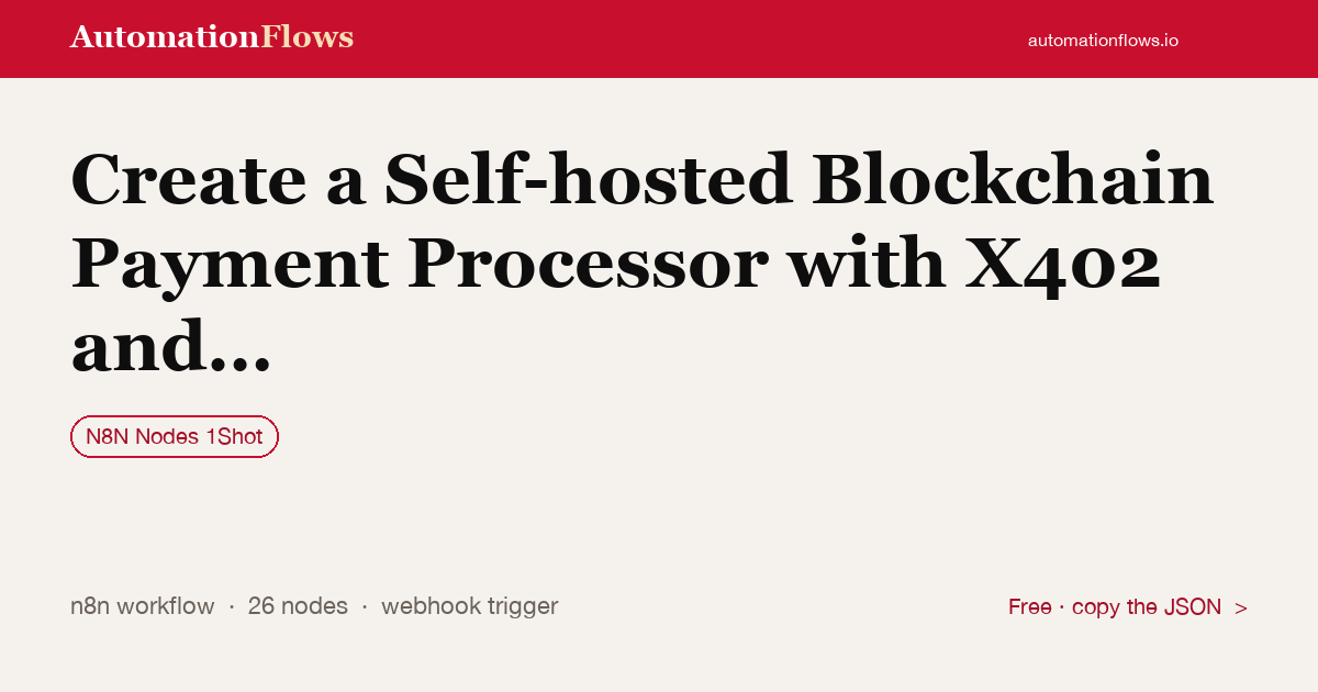 Create a Self-hosted Blockchain Payment Processor with X402 and 1shot API — n8n workflow card showing N8N Nodes 1Shot integration