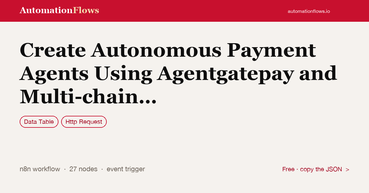 Create Autonomous Payment Agents Using Agentgatepay and Multi-chain Tokens — n8n workflow card showing Data Table, HTTP Request integration