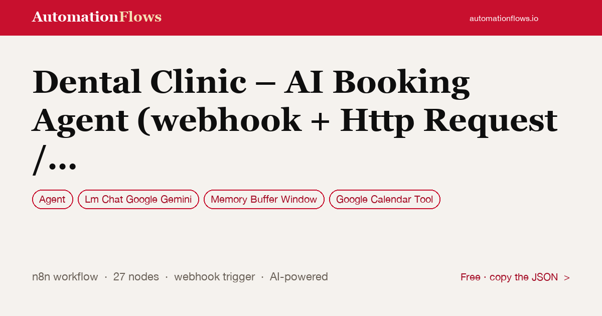 Dental Clinic – AI Booking Agent (webhook + Http Request / Cloud Station) — n8n workflow card showing Agent, Google Gemini Chat, Memory Buffer Window integration