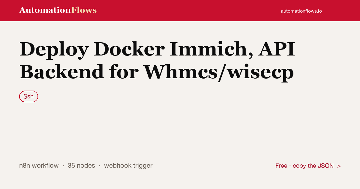Deploy Docker Immich, API Backend for Whmcs/wisecp — n8n workflow card showing Ssh integration