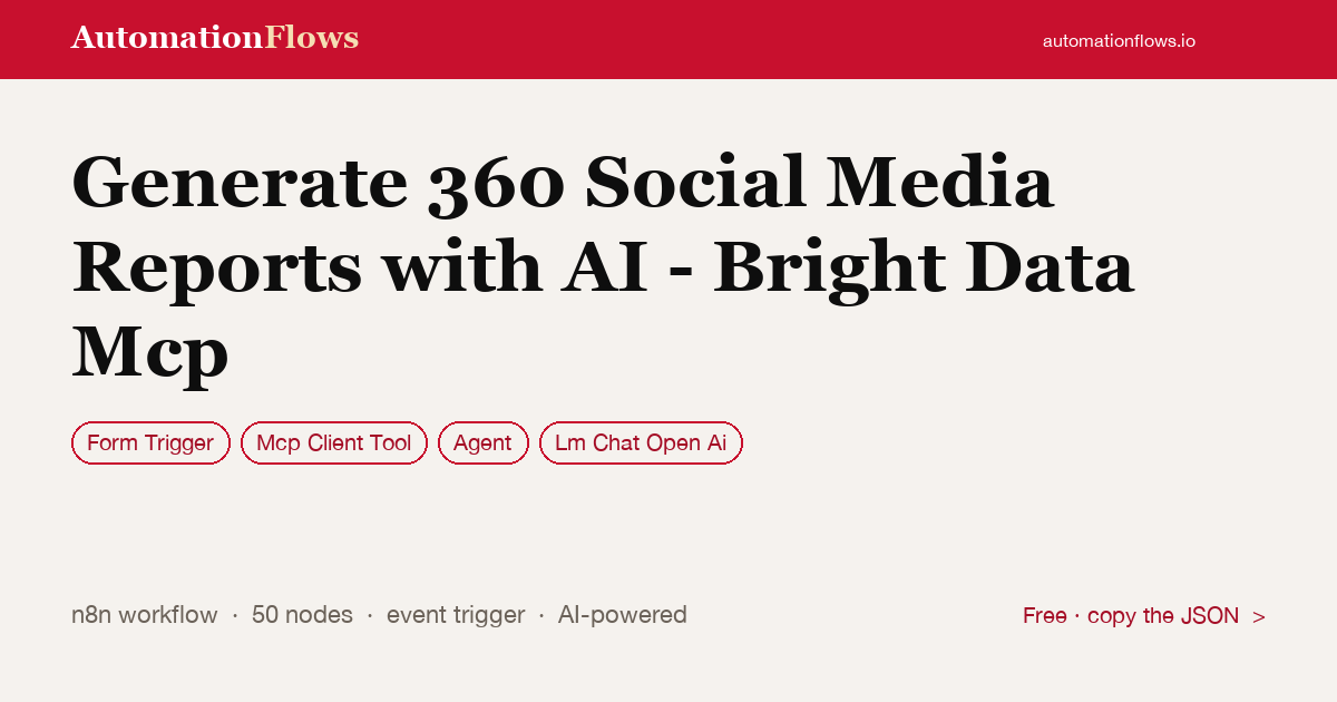 Generate 360 Social Media Reports with AI - Bright Data Mcp — n8n workflow card showing Form Trigger, Mcp Client Tool, Agent integration