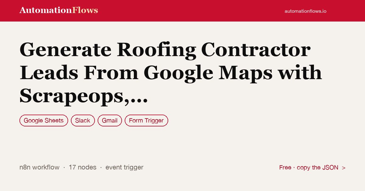 Generate Roofing Contractor Leads From Google Maps with Scrapeops, Sheets… — n8n workflow card showing Google Sheets, Slack, Gmail integration