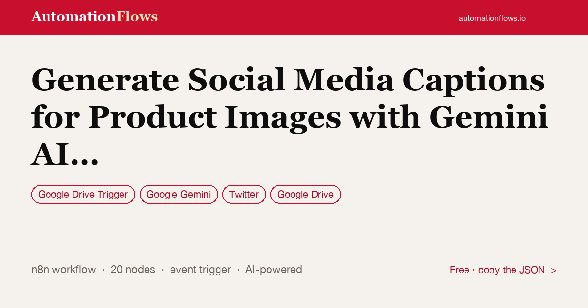 Generate Social Media Captions for Product Images with Gemini AI and… — n8n workflow card showing Google Drive Trigger, Google Gemini, Twitter integration