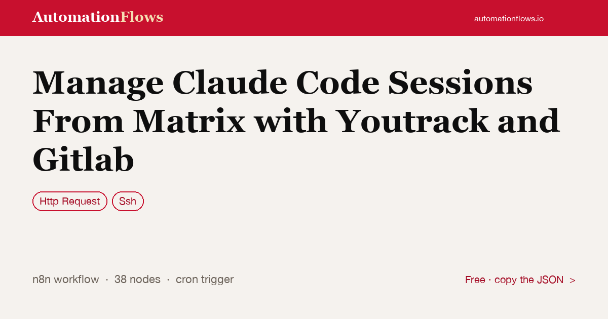 Matrix Chat-Ops for Claude Code with YouTrack & GitLab — n8n workflow card showing HTTP Request, Ssh integration