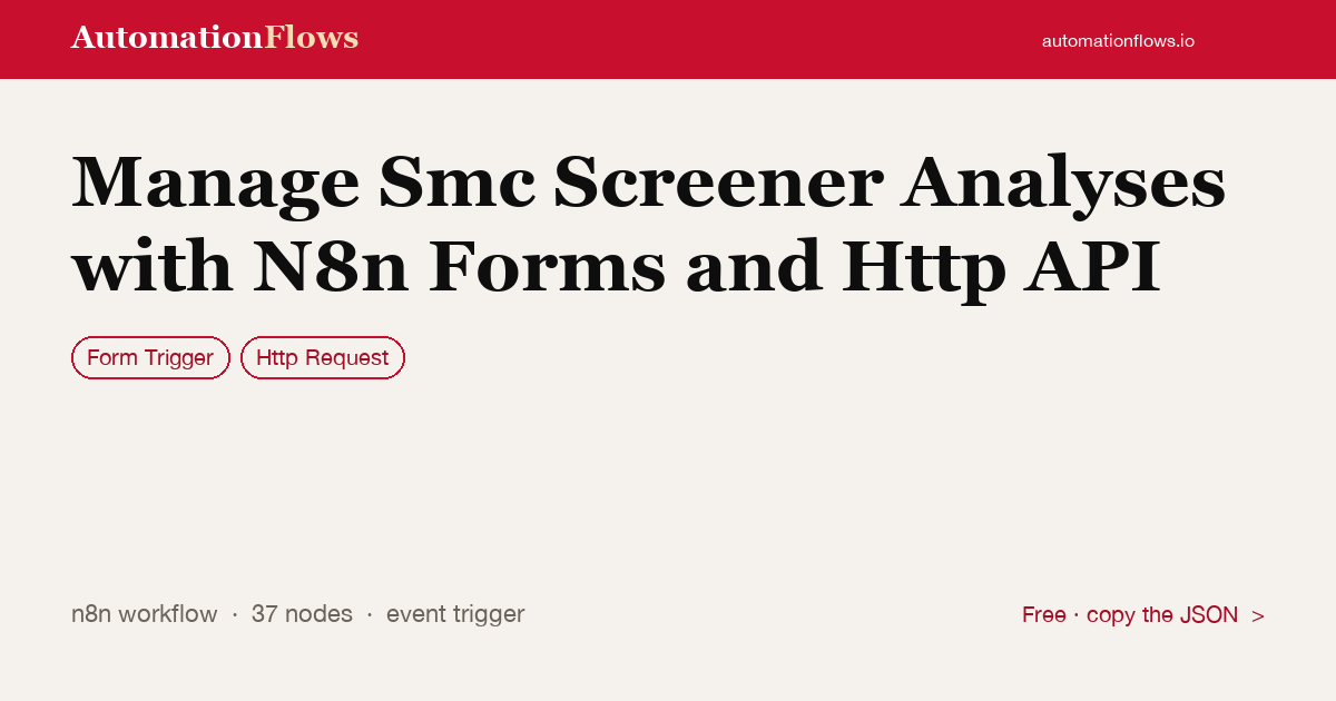 Manage Smc Screener Analyses with N8n Forms and Http API — n8n workflow card showing Form Trigger, HTTP Request integration