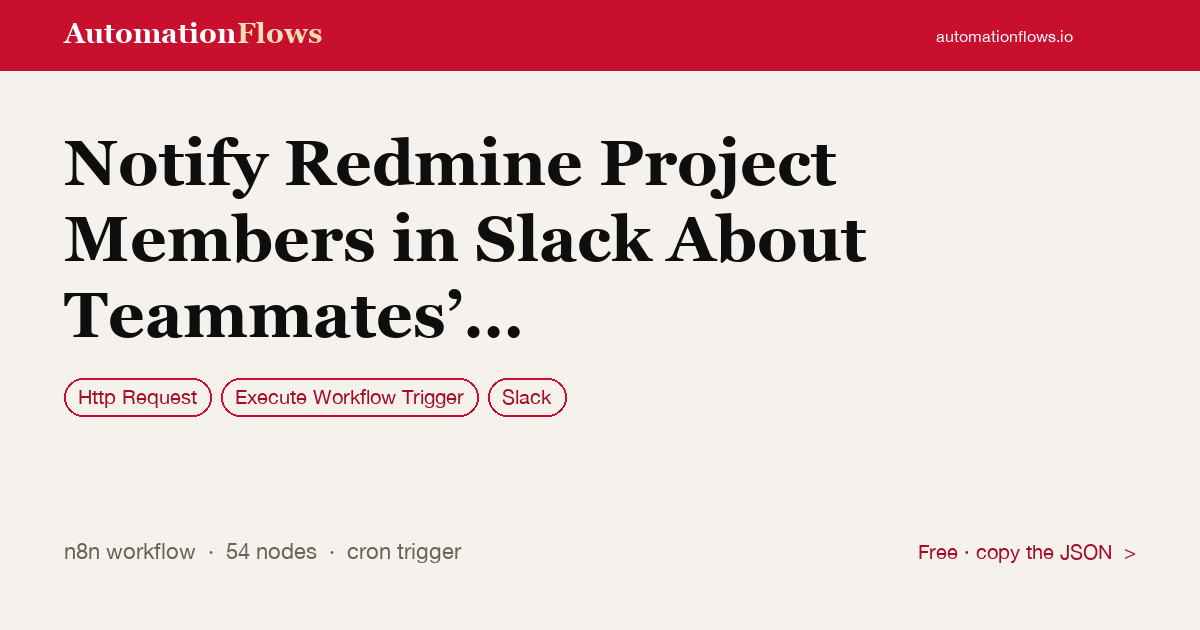 Notify Redmine Project Members in Slack About Teammates’ Approved Odoo Leave — n8n workflow card showing HTTP Request, Execute Workflow Trigger, Slack integration