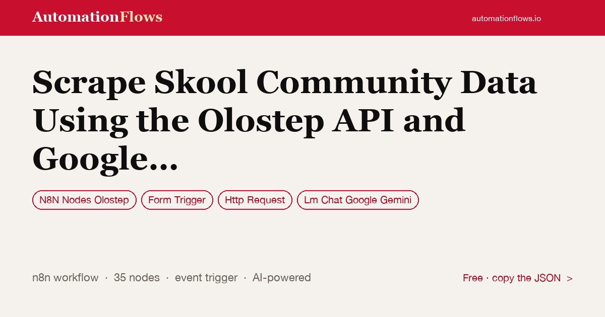 Scrape Skool Community Data Using the Olostep API and Google Sheets — n8n workflow card showing N8N Nodes Olostep, Form Trigger, HTTP Request integration