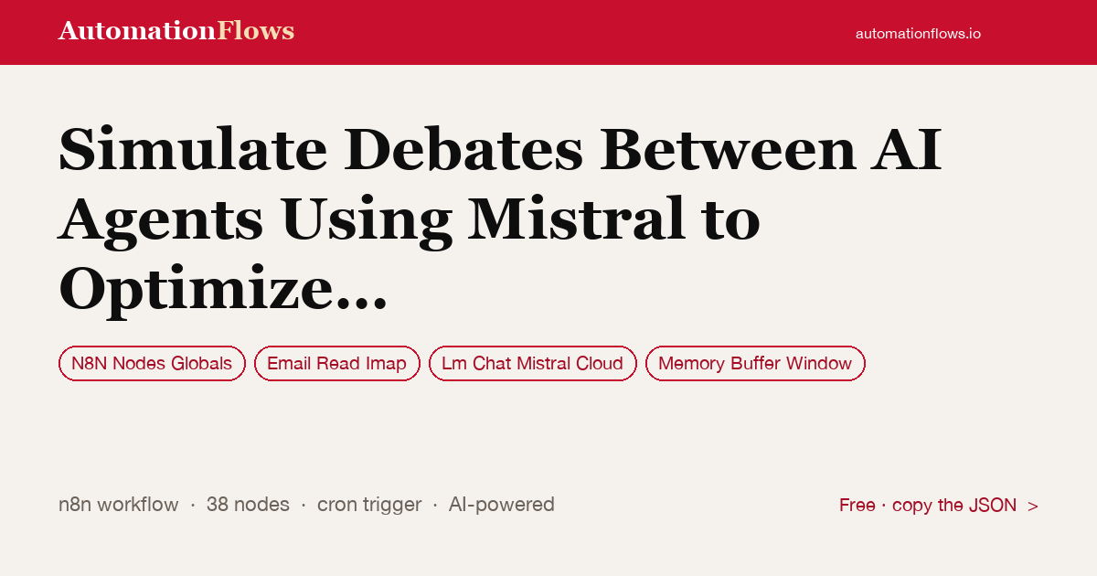 Simulate Debates Between AI Agents Using Mistral to Optimize Answers — n8n workflow card showing N8N Nodes Globals, Email Read Imap, Lm Chat Mistral Cloud integration