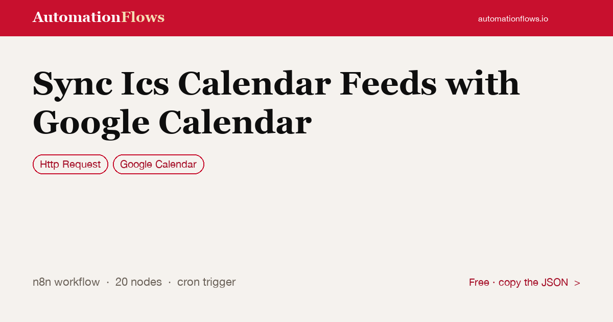 Sync Ics Calendar Feeds with Google Calendar — n8n workflow card showing HTTP Request, Google Calendar integration