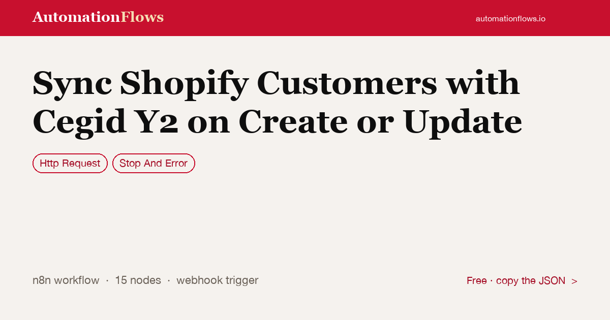 Sync Shopify Customers with Cegid Y2 on Create or Update — n8n workflow card showing HTTP Request, Stop And Error integration