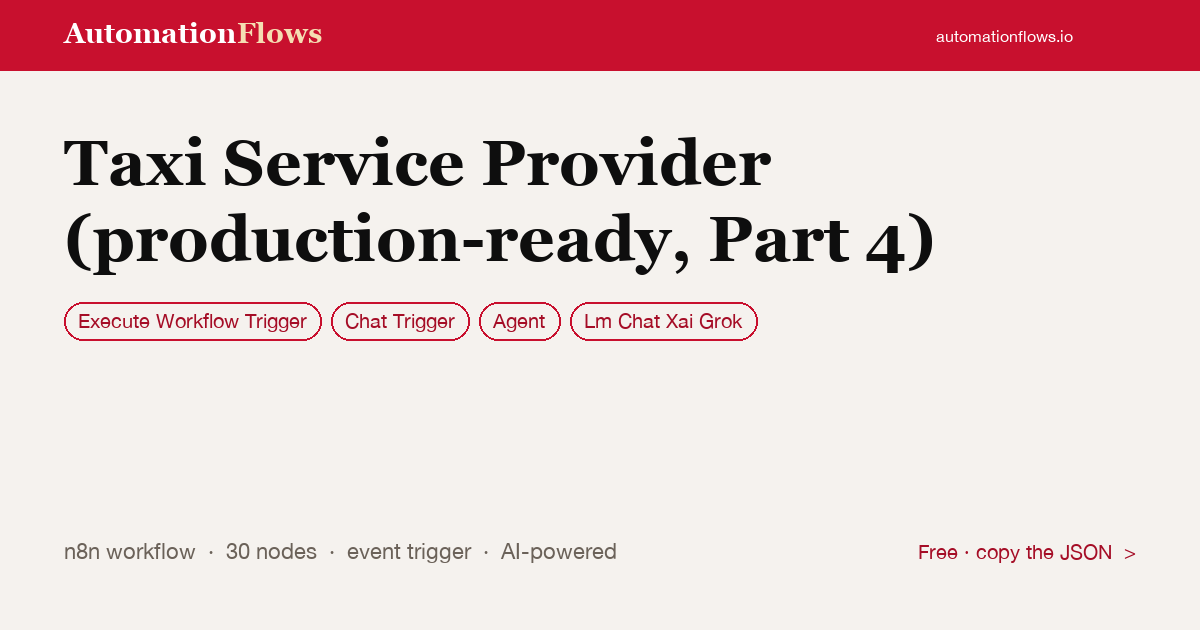 Taxi Service Provider (production-ready, Part 4) — n8n workflow card showing Execute Workflow Trigger, Chat Trigger, Agent integration