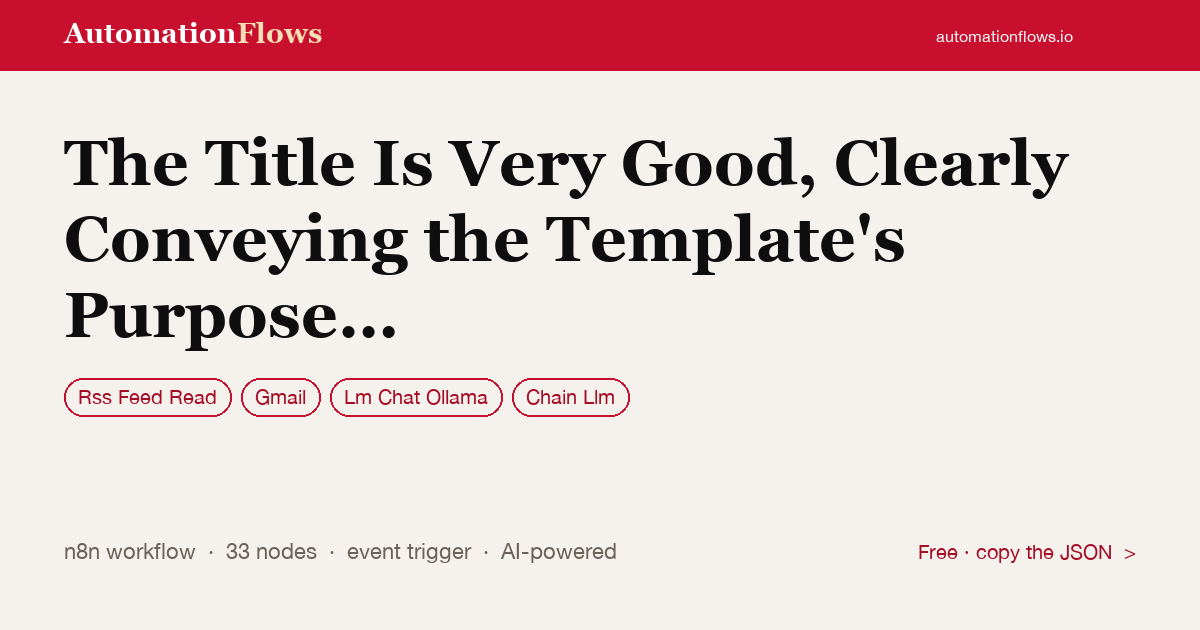 The Title Is Very Good, Clearly Conveying the Template's Purpose While… — n8n workflow card showing RSS Feed Read, Gmail, Ollama Chat integration
