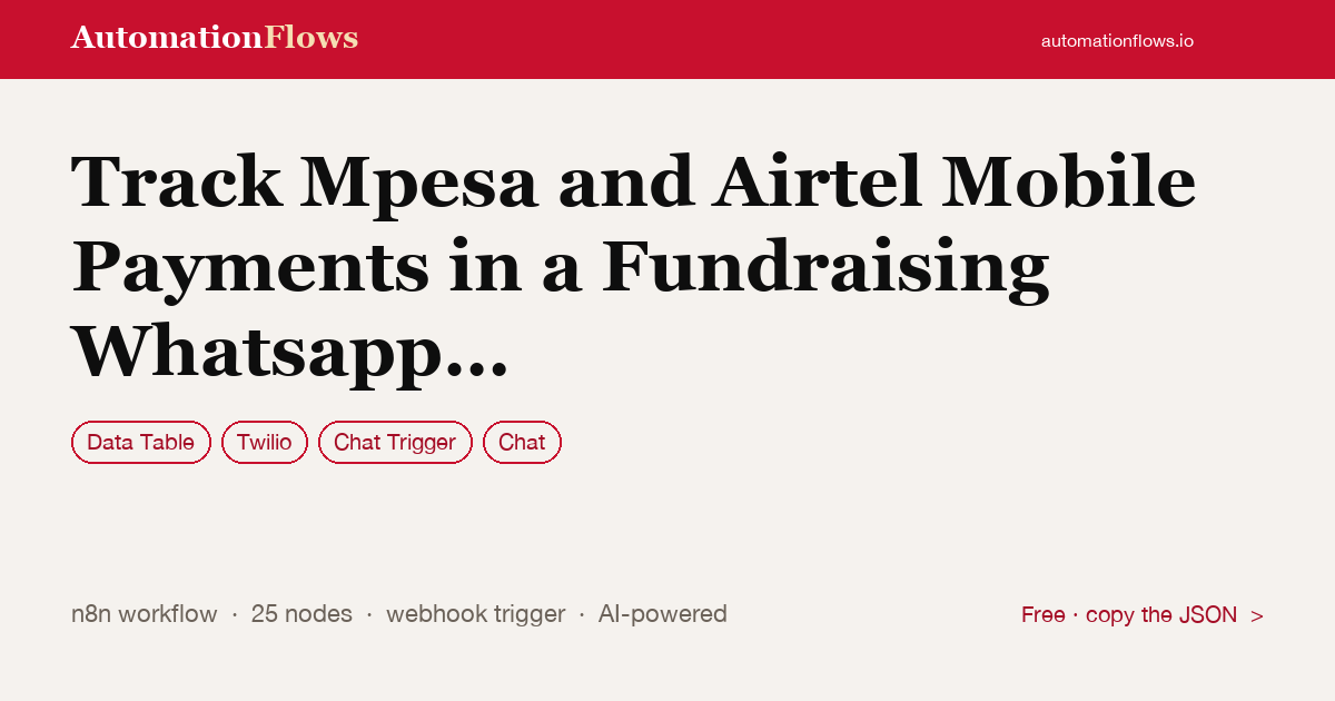 Track Mpesa and Airtel Mobile Payments in a Fundraising Whatsapp Group — n8n workflow card showing Data Table, Twilio, Chat Trigger integration