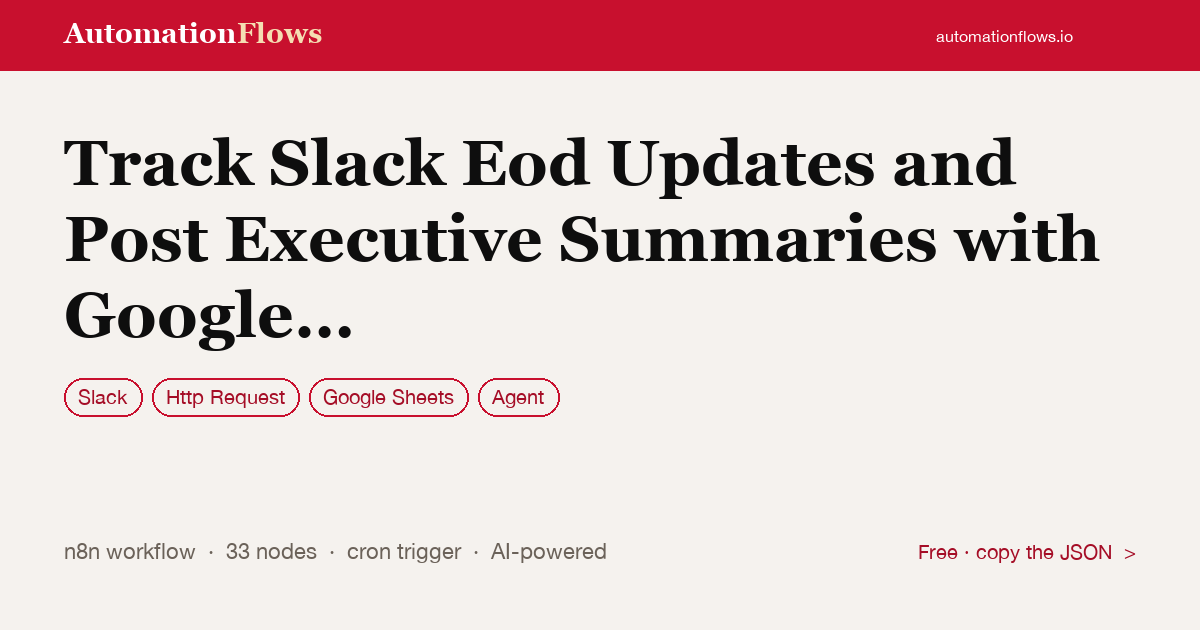 Track Slack Eod Updates and Post Executive Summaries with Google Sheets and… — n8n workflow card showing Slack, HTTP Request, Google Sheets integration
