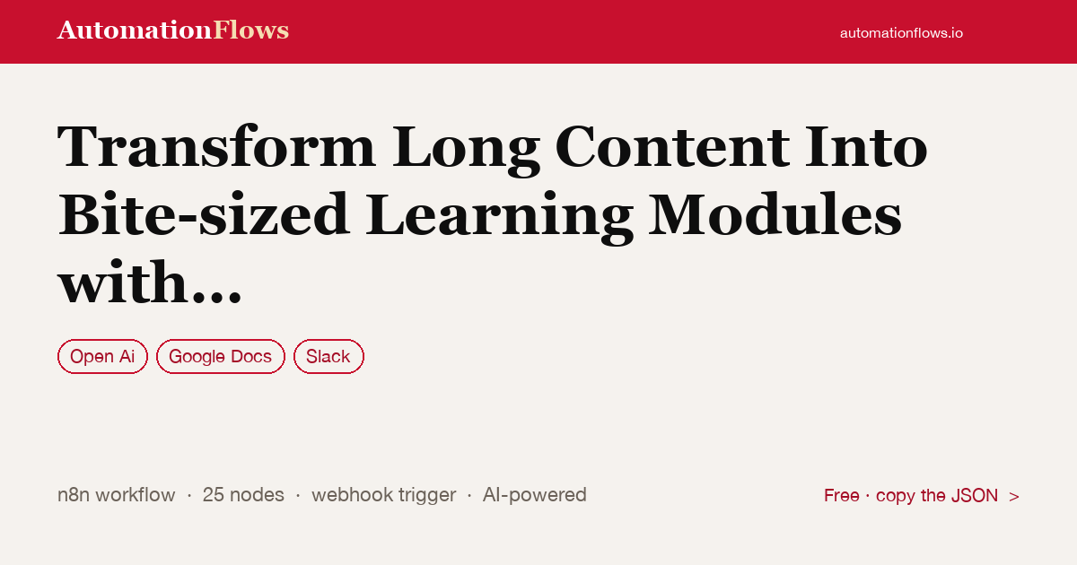 Transform Long Content Into Bite-sized Learning Modules with Gpt-4 & Google Docs — n8n workflow card showing OpenAI, Google Docs, Slack integration