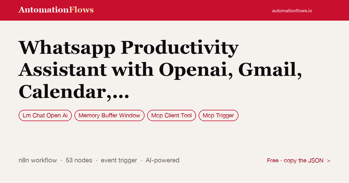 Whatsapp Productivity Assistant with Openai, Gmail, Calendar, Tasks &… — n8n workflow card showing OpenAI Chat, Memory Buffer Window, Mcp Client Tool integration